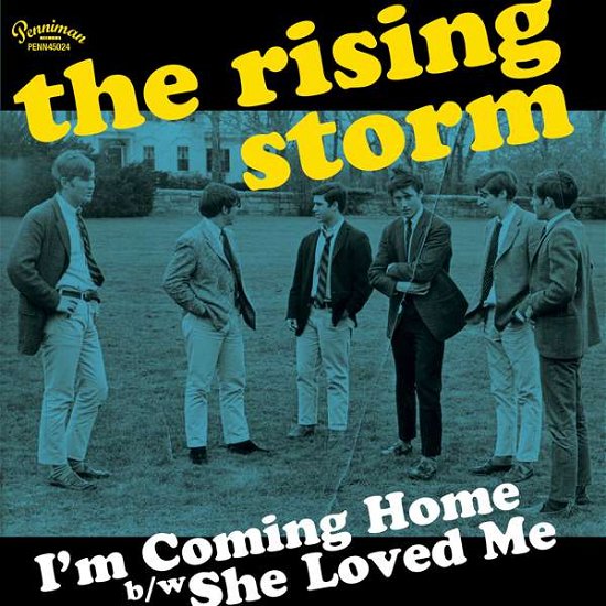 Cover for Rising Storm · I'm Coming Home / She Loved Me (7&quot;) (2016)