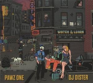 Cover for Pawz One &amp; DJ Dister · Watch &amp; Learn (LP) (2024)