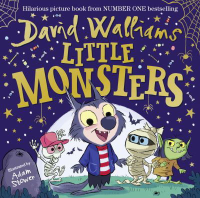 Little Monsters - David Walliams - Kirjat - HarperCollins Publishers - 9780008305741 - torstai 15. lokakuuta 2020