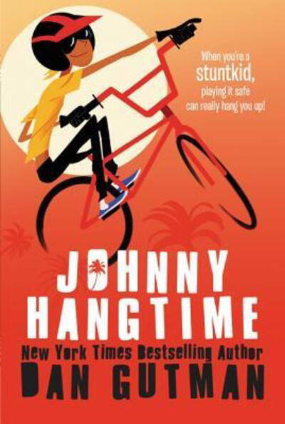 Cover for Dan Gutman · Johnny Hangtime (Taschenbuch) (2016)