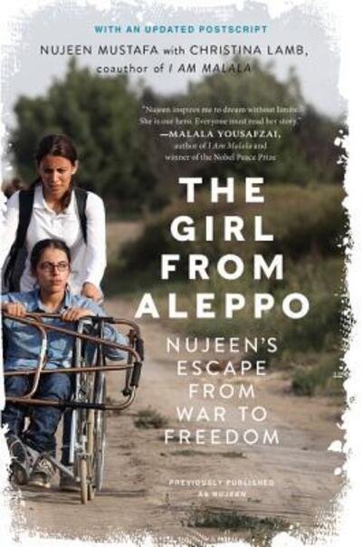 Cover for Nujeen Mustafa · The Girl from Aleppo: Nujeen's Escape from War to Freedom (Paperback Bog) (2017)