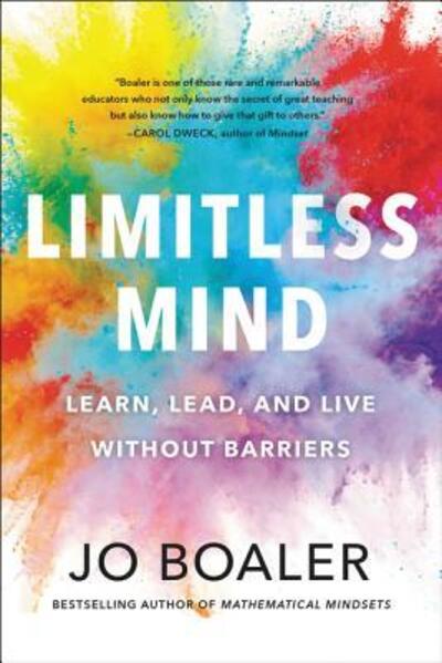 Cover for Jo Boaler · Limitless Mind: Learn, Lead, and Live Without Barriers (Hardcover Book) (2019)