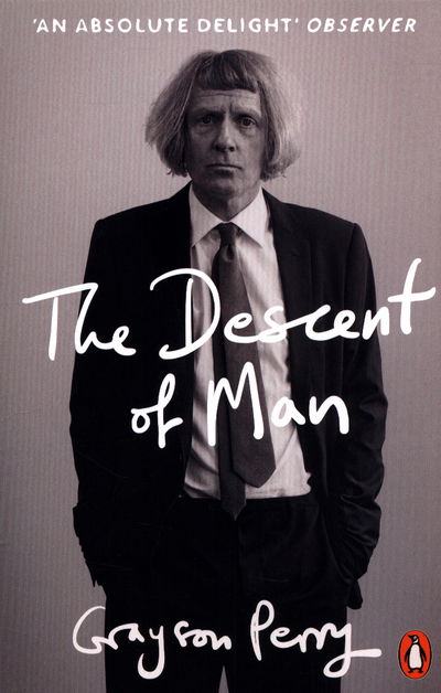 Cover for Grayson Perry · The Descent of Man (Pocketbok) (2017)