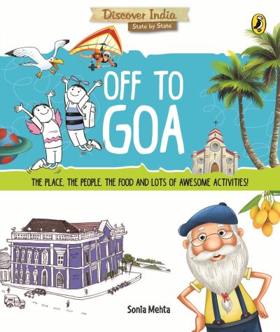 Cover for Sonia Mehta · Discover India: Off to Goa (Paperback Book) (2017)