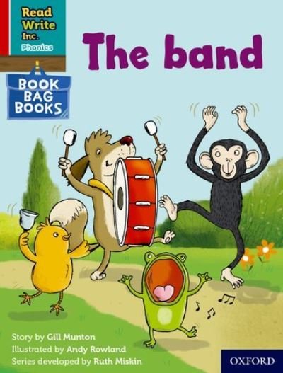 Cover for Gill Munton · Read Write Inc. Phonics: The band (Red Ditty Book Bag Book 7) - Read Write Inc. Phonics (Paperback Book) (2022)