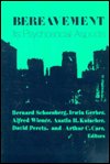 Cover for Bernard Schoenberg · Bereavement: Its Psychosocial Aspects (Hardcover bog) (1975)