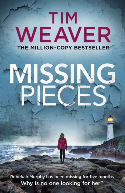 Cover for Tim Weaver · Missing Pieces (Taschenbuch) (2021)