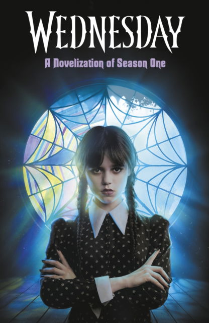 Cover for Tehlor Kay Mejia · Wednesday: A Novelisation of Season One - Wednesday (Paperback Book) (2024)