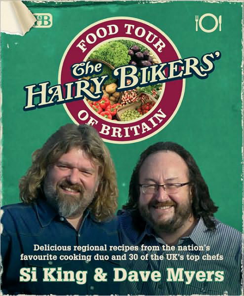 Cover for Hairy Bikers · The Hairy Bikers' Food Tour of Britain (Hardcover Book) (2009)