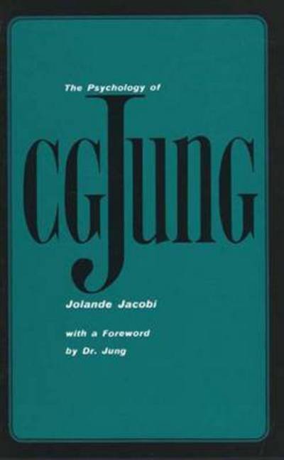 Cover for Jolande Jacobi · The Psychology of C. G. Jung: 1973 Edition (Taschenbuch) [8 Rev edition] (1973)