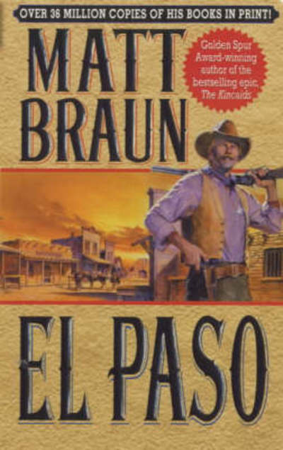 Cover for Matt Braun · El Paso (Paperback Book) (1999)