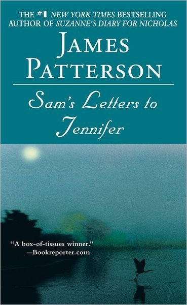 Cover for James Patterson · Sam's Letters to Jennifer (Hardcover Book) (2004)