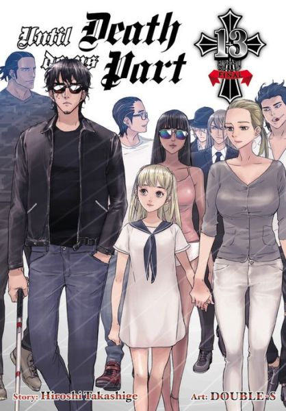 Cover for Hiroshi Takashige · Until Death Do Us Part, Vol. 13 (Paperback Bog) (2016)