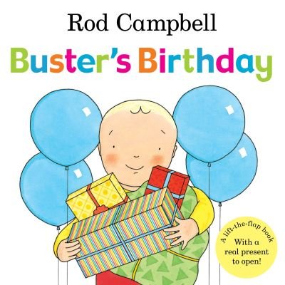 Cover for Rod Campbell · Buster's Birthday (Taschenbuch) [Illustrated edition] (2011)