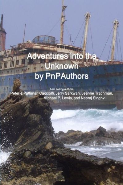 Cover for Peter Cacciolfi · Adventures into the Unknown (Book) (2018)