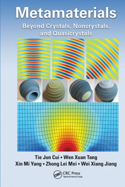 Cover for Tie Jun Cui · Metamaterials: Beyond Crystals, Noncrystals, and Quasicrystals (Paperback Bog) (2020)