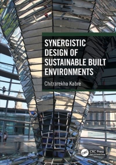 Cover for Chitrarekha Kabre · Synergistic Design of Sustainable Built Environments (Paperback Book) (2022)