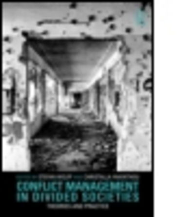 Cover for Stefan Wolff · Conflict Management in Divided Societies: Theories and Practice (Paperback Book) (2011)