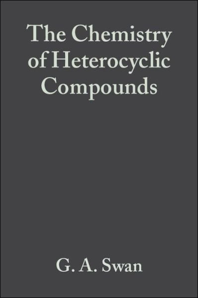 Cover for G. A. Swan · Phenazines - Chemistry of Heterocyclic Compounds: a Series of Monographs (Hardcover bog) (2007)