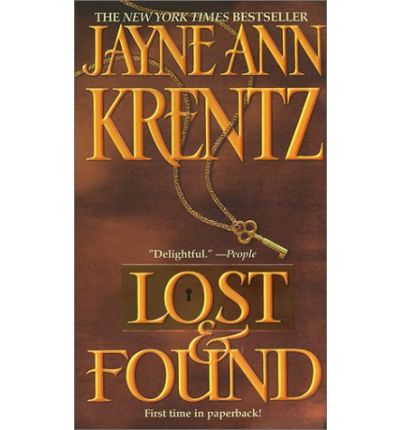 Cover for Jayne Ann Krentz · Lost and Found (Paperback Book) [Reissue edition] (2001)