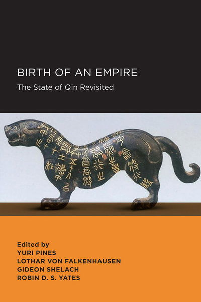 Cover for Yuri Pines · Birth of an Empire - New Perspectives on Chinese Culture and Society (Paperback Book) (2013)