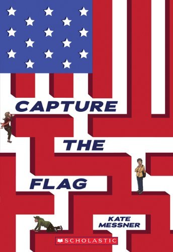 Cover for Kate Messner · Capture the Flag (Paperback Book) (2013)