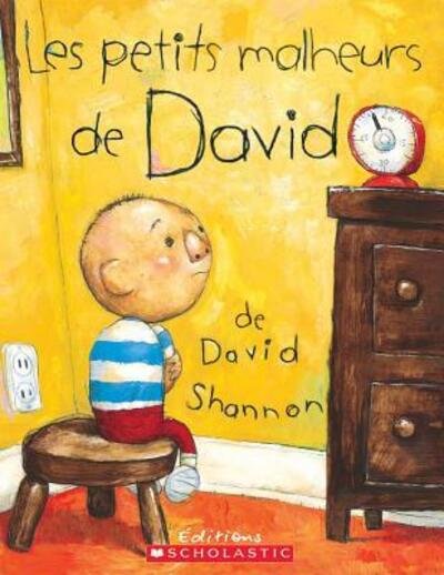 Cover for David Shannon · Les Petits Malheurs de David (Paperback Book) (2007)