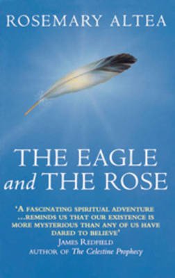 Cover for Rosemary Altea · The Eagle And The Rose (Paperback Bog) [New edition] (1996)