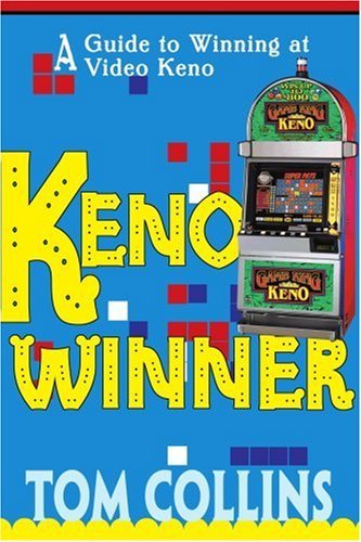 Cover for Thomas Collins · Keno Winner: a Guide to Winning at Video Keno (Paperback Book) (2004)