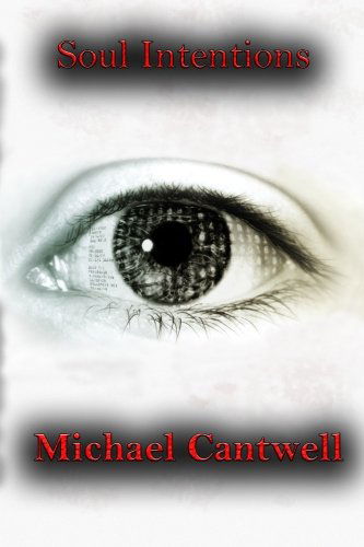 Cover for Michael Cantwell · Soul Intentions (Paperback Book) (2012)