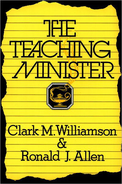 The Teaching Minister - Ronald J. Allen - Książki - Westminster John Knox Press - 9780664251741 - 1991