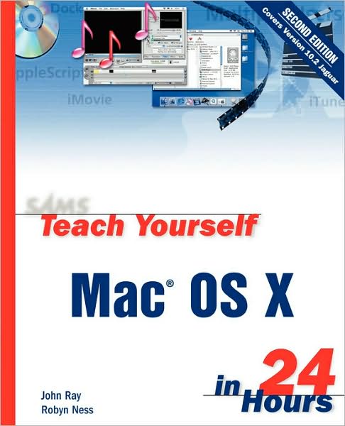 Cover for John Ray · Sams Teach Yourself Mac OS X in 24 Hours (Paperback Book) (2002)