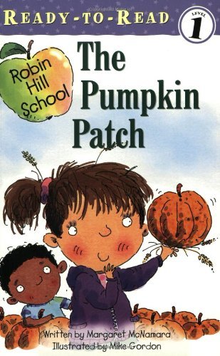 Cover for Margaret Mcnamara · Pumpkin Patch (Robin Hill School) (Paperback Book) [Pap / Cas edition] (2003)