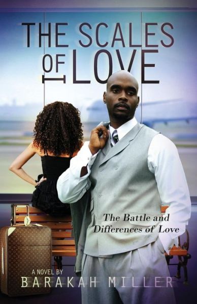 Cover for Barakah Miller · The Scales of Love (Paperback Book) (2015)