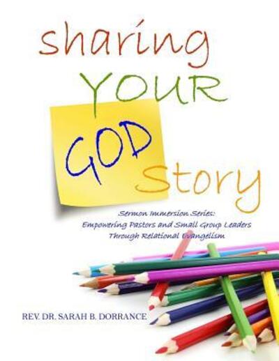 Cover for Wade Martin Dr · Sharing Your God Story - Sermon Immersion Series (Paperback Book) (2017)