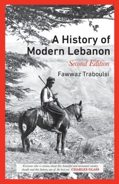 Cover for Fawwaz Traboulsi · A History of Modern Lebanon (Paperback Bog) (2012)