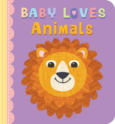 Cover for Julia Stone · Baby Loves Animals - Baby Loves (Kartonbuch) (2015)