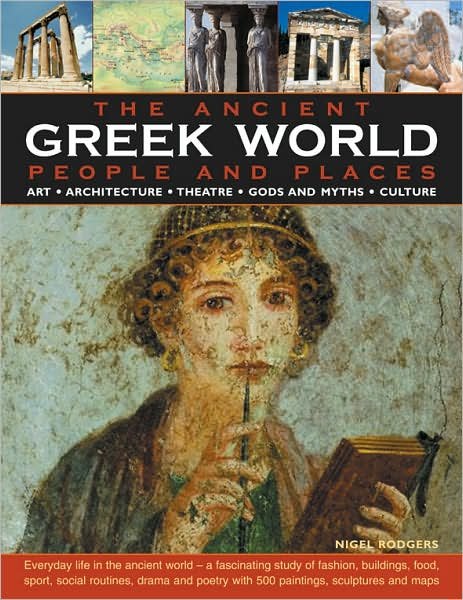 Cover for Nigel Rodgers · Ancient Greek World (Hardcover Book) (2010)