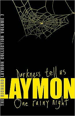 Cover for Richard Laymon · The Richard Laymon Collection Volume 7: Darkness Tell Us &amp; One Rainy Night (Paperback Book) (2006)