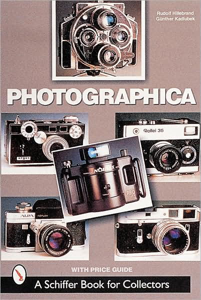 Cover for Rudolf Hillebrand · Photographica: The Fascination with Classic Cameras (Paperback Book) (2000)