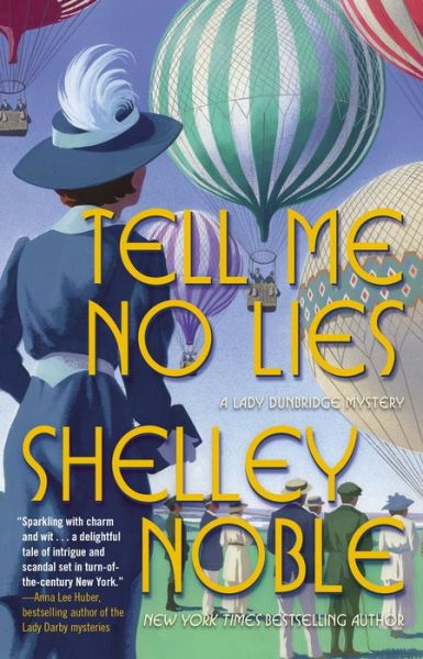 Cover for Shelley Noble · Tell Me No Lies (Hardcover Book) (2019)