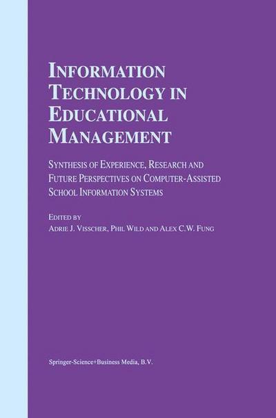 Cover for Adrie J Visscher · Information Technology in Educational Management (Hardcover bog) [2001 edition] (2001)