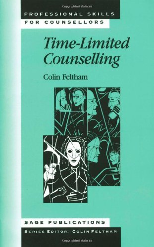 Time-Limited Counselling - Professional Skills for Counsellors Series - Colin Feltham - Livros - Sage Publications Ltd - 9780803979741 - 11 de dezembro de 1996