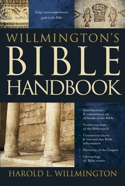 Willmington's Bible Handbook - H.l. Willmington - Books - Tyndale House Publishers - 9780842381741 - October 3, 1997