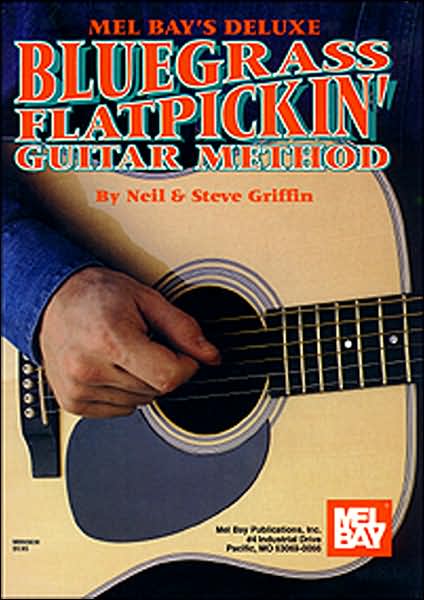 Deluxe Bluegrassflatpickin Guitar Method - Neil Griffin - Książki - MEL BAY MUSIC - 9780871666741 - 21 czerwca 1979