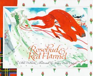 Cover for Ethel Pochocki · Rosebud &amp; Red Flannel (Hardcover Book) (1993)