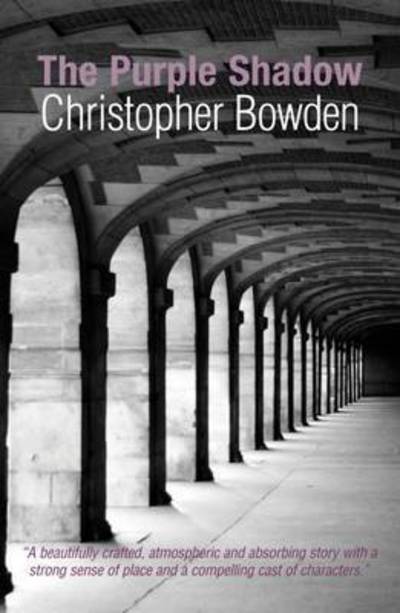 Cover for Christopher Bowden · The Purple Shadow (Paperback Book) (2016)