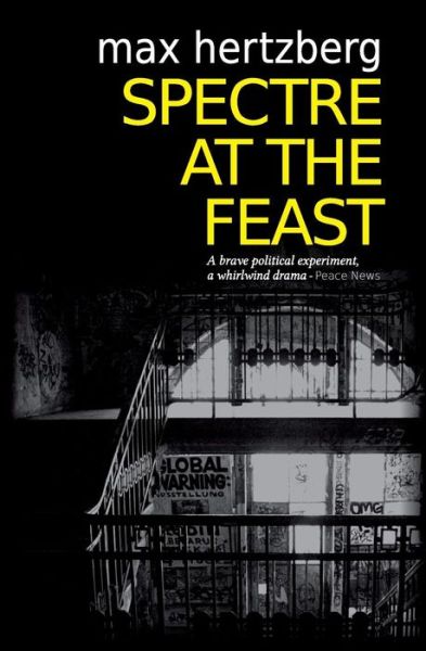 Cover for Max Hertzberg · Spectre At The Feast - East Berlin Series (Paperback Book) (2017)