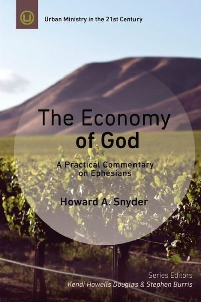 Cover for Howard A Snyder · The Economy of God (Paperback Book) (2016)