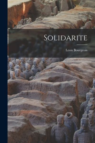 Cover for Léon Bourgeois · Solidarite (Book) (2022)